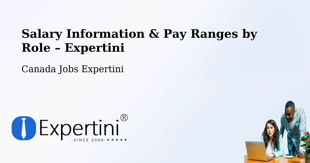 Salary Information & Pay Ranges – Jonquière - Jonquière, Canada Jobs Expertini